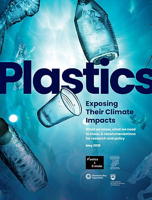 Plastics: Exposing Their Climate Impacts